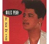 Miles Pena - De Que Me Vales