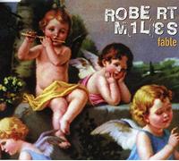 Miles,Robert - Fable