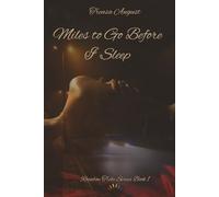 Miles to Go Before I Sleep (Rainbow Tribe Series)