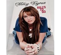 Miles to go: Miley Cyrus