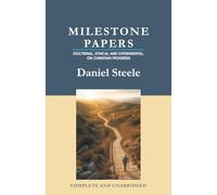 Milestone Papers: Doctrinal, Ethical and Experimental, On Christian Progress