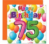 Milestone - Tarjeta de cumpleaños número 75, llena de color y alegría, diseño vibrante de globos y estrellas, perfecta para una celebración destacada de 75 mm, cuadrada de 145 mm, sobre incluido