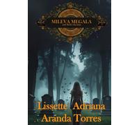 MILEVA MEGALA AND SETH'S LÁCRIMA (Mileva Megala y los dravaportes)