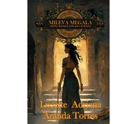 Mileva Megala and the Dravaport at the gates of Tatarus (Mileva Megala y los dravaportes)