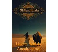 MILEVA MEGALA AND THE DRAVAPORT TO THE LEAFLESS WASTELAND. (Mileva Megala y los dravaportes)