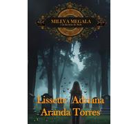 Mileva Megala y la lacrima de Seth. (Mileva Megala y los dravaportes)