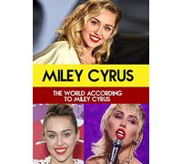 Miley Cyrus: The World According to Miley Cyrus [USA] [DVD]