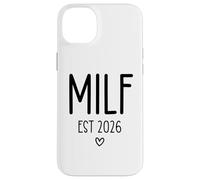 Milf EST 2026 Milf Mom Upgraded Milf 2026 Milfin Ain't Easy Carcasa para iPhone 14 Plus