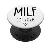Milf EST 2026 Milf Mom Upgraded Milf 2026 Milfin Ain't Easy PopSockets PopGrip Adhesivo