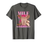 MILF Hombre Amo Pies Divertido Sexy Inapropiado Sucio Adulto Camiseta