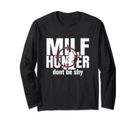 Milf Hunter Divertido Adulto Citas Humor No Seas tímido Manga Larga