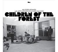 Milford Graves With Arthur Doyle & Hugh Glover - CHILDREN OF THE FOREST (2LP)