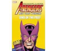 Milgrom, Al - AVENGERS WEST COAST AVENGERS SINS OF PAST