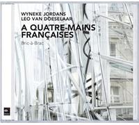 Milhaud, D./Ibert, J./Ravel, M./Sai : A Quatre Mains Francaises