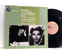 Milhaud, Darius - Darius Milhaud, Janine Micheau, Orchestre De La Société Des Concerts Du Conservatoire - Cantate Nuptiale - Chansons De Ronsard - Le Quatre Eléments - Bolivar - Fontaines Et Sources