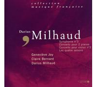 Milhaud, Darius - Symphonie n°3 / Concerto pour 2 pianos / Concerto pour violon n°2