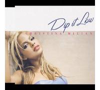 Milian, Christina - Dip It Low