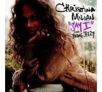 Milian Christina - Say I