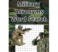 Military acronym word search puzzle book | 8.5 x 11 inches | 40 puzzles | 400 words, perfect gift for your veteran for vacation, holidays and free time.