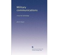 Military communications: A test for technology
