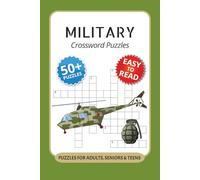 Military Crossword Puzzles: Crossword Puzzles with Easy to Read Print about Military, Defense System, Battles and More I 6x9 inches, 120 pages I 50+ ... Gift for veterans and military families