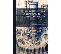Military Deception Operations in the United States Air Force