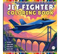 Military Jet Fighter Plane Coloring Book for Kids Adults Boys Girls 50 Pages Single Sided Plane Coloring Book Fighter Jet Airplane Coloring Book Gift ... Day Gift Aviation Aircraft Coloring Book