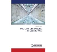 Military Operations in Cyberspace