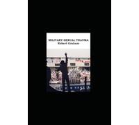 Military Sexual Trauma: Why America Should Lose Their Next War