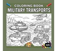 Military Transports Coloring Book