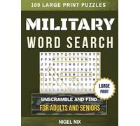 Military Word Search: 100 Military-Themed Word Scramble & Search Puzzles for Adults and Seniors - Large Print