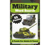 Military Word Search: Army Word Search Book: Challenging and Relaxing Military-Themed Puzzles for Adults, Seniors, and Teens Paperback, 6x9, 110 Pages