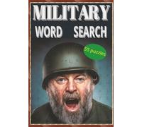 Military Word Search Book: Military-Themed Word Search Puzzles for Veterans, Soldiers, and History Buffs.