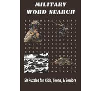 Military Word Search: Easy to Read. 6x9 inches, 50 army-themed puzzle games perfect and educational for kids, teens, adults and seniors! Perfect gift for history buffs, historians, and veterans!