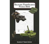 Military Word Search Puzzle Book: Military Word Search for Adults | Boost Brain Power and Have Fun with 36 Army-Themed Puzzles | Veteran or Active ... Puzzle Book for Adults | 72 Pages 6x9 inches