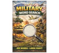 Military Word Search Puzzle Book: Military Word Search Puzzle Book: Army, Navy, Air Force & More! Easy to Read Print | 55 Puzzles | 6x9 | Large Print | Relaxing & Brain-Boosting Fun