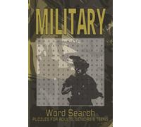 Military Word Search Puzzle Book: Word Search Puzzle Book for Adults & Teens: 50+ Challenging Puzzles with 990 Unique Armed Forces Terms | Army, Navy, ... | Travel Size 6x9" (Solutions Included)