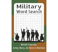 Military Word Search Puzzle Book: Word search with easy to read print about Army, Navy, Marines, Air force and more. | 6x9 inches, 110 pages|50+ puzzles...|Gift for holidays and free time.