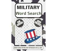 Military Word Search Puzzle Book: Word Searches with Easy-to-Read Print about Army, Navy, Air Force, and More 6x9 Inches, 110 Pages | 50+ Puzzles | Great for Vacations, Holidays, or Free Time
