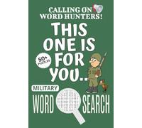 Military Word Search Puzzle Book: Word Searches with Easy To Read Print About Military, Army-themed Puzzle Game, This One Is For You Book | 6x9 ... Gift For Stress Relief, Relaxation, Vacations