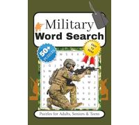 Military Word Search Puzzle Book: Word Searches with Easy to Read Print about Military, Combat, Warfare and More | 6x9 inches, 110 pages | 50+ Puzzles...Gifts for Vacations, Holidays, and Free Times