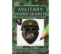 Military Word Search Puzzle Book: Word Searches With Easy To Read Print About Military, Navy, Air Force and More | 6x9 Inches, 110 Pages | 55 puzzles...Gift For Vacations and Holidays.