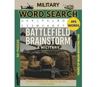 Military Word Search Puzzle Book: Word Searches with easy-to-read puzzles about Military, Armed Forces, Army, Navy and more. This book is 8.5 ... 50+ Puzzles. (EXCITING WORD SEARCH BOOKS)