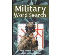 Military Word Search: Puzzles With Easy to Read Print about the Army, Navy, Soldiers and More | 6x9 inches, 110 pages | 50+ Puzzles ... Gift for Holidays, Vacations, and Fun time
