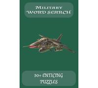 Military Word Search: Word Searches with Easy to Read Print about Military, Bootcamp, Baracks and More [6x9 inches, 110 pages [ 50+ Puzzles... Gift for Vacations, Holidays, & Leisure Time