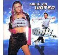 Milk Inc - Milk Inc. - Walk On Water