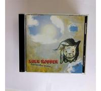 Milk Robber - Lost in the Way