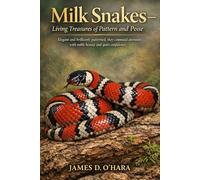 Milk Snakes - Living Treasures of Pattern and Poise: Elegant and brilliantly patterned, they command attention with noble beauty and quiet confidence.
