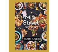 Milk Street Cookbook: Bold Global Flavors Made Simple for Every Home Kitchen