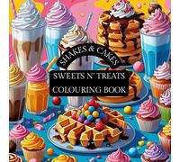 Milkshake, Cupcake and Sweet Treats Colouring Book